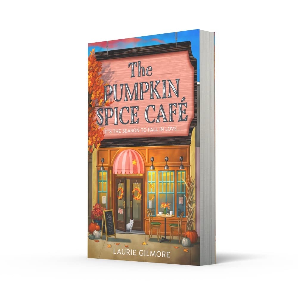 Pre Order: The Pumpkin Spice Cafe: A brand new grumpy/sunshine cozy romantic mystery to curl up with this Fall by Laurie Woods (Book 1 of Dream Harbour Series)