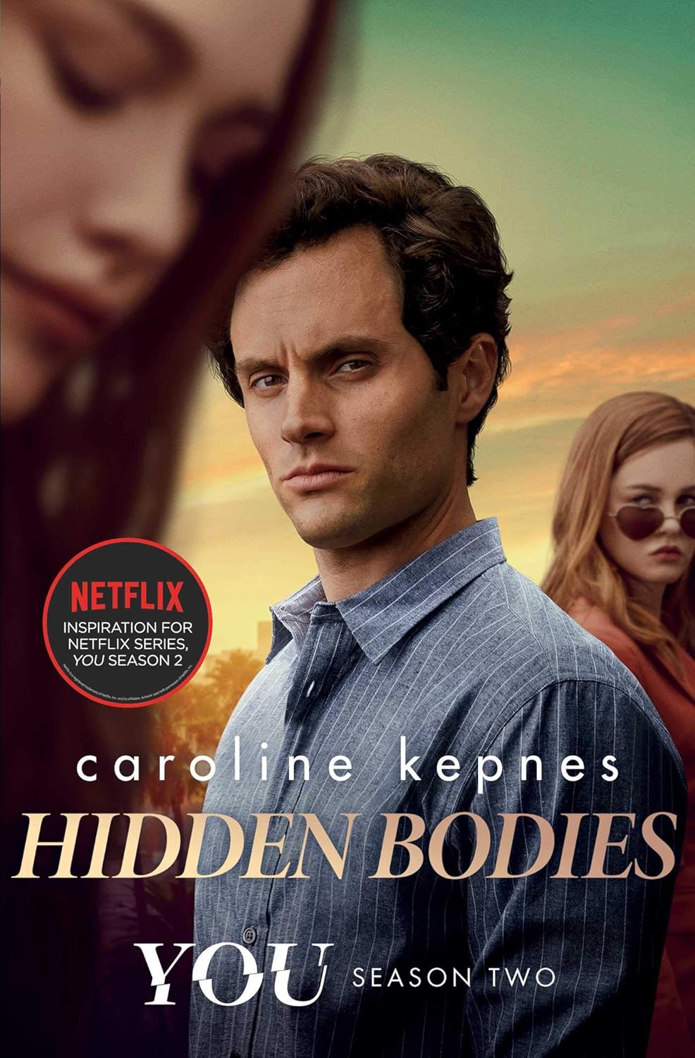 Pre Order: Hidden Bodies- Movie Tie-In by Caroline Kepnes