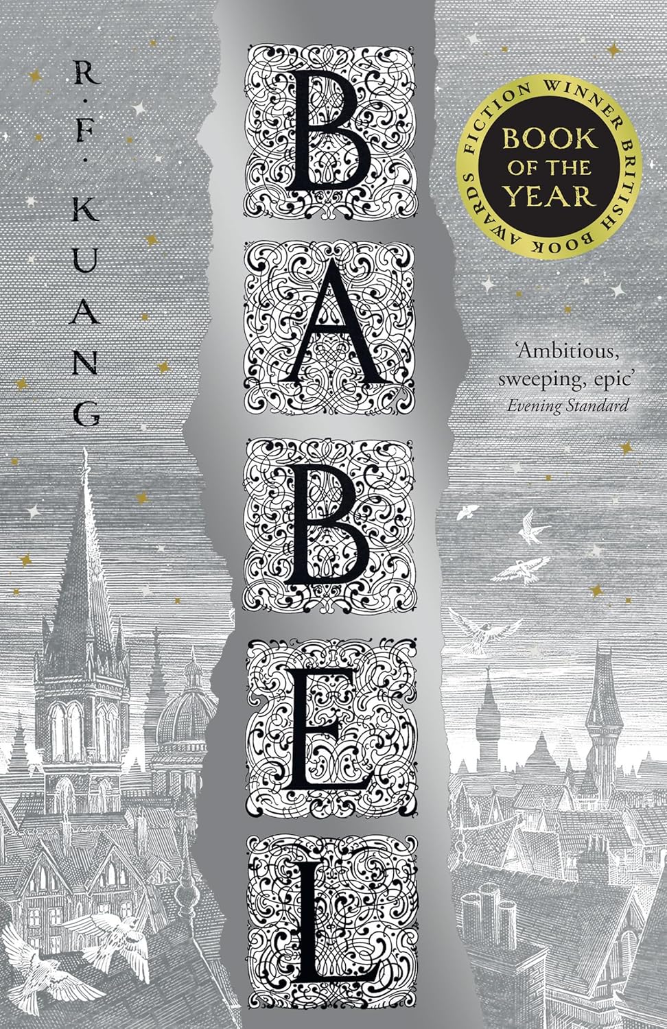 Pre Order: Babel: Or the Necessity of Violence: An Arcane History of the Oxford Translators' Revolution by R.F. Kuang