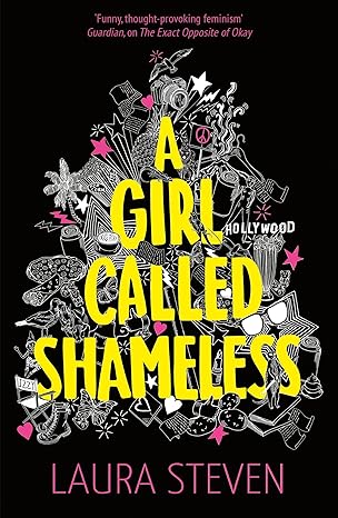 Pre Order: A Girl Called Shameless by Laura Steven