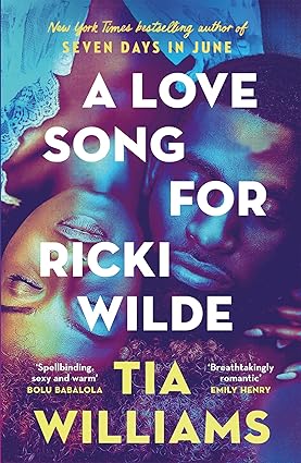 Pre Order : A Love Song for Ricki Wilde by Tia Williams