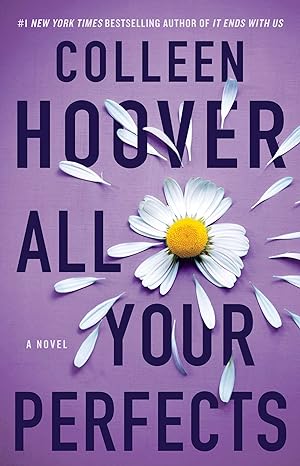 Pre Order : All Your Perfects by Colleen Hoover