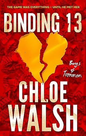 Pre Order : Binding 13 by Chloe Walsh