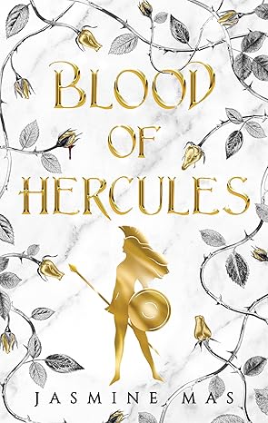 Pre Order : Blood of Hercules : Villains of Lore by Jasmine Mas