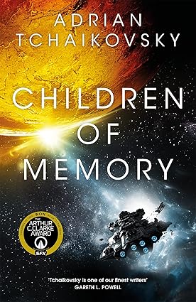 Pre Order : Children of Memory by Adrian Tchaikovsky