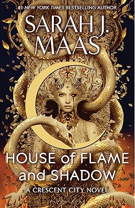 Pre Order : House of Flame and Shadow by Sarah J. Maas