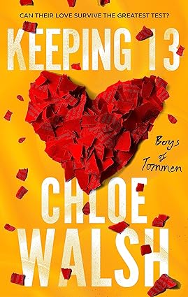 Pre Order : Keeping 13 by Chloe Walsh