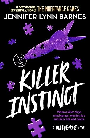 Pre Order: Naturals: Killer Instinct: Book 2 by Jennifer Lynn Barnes