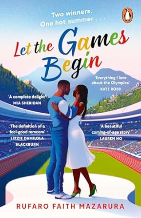 Pre Order : Let the Games Begin by Rufaro Faith Mazarura