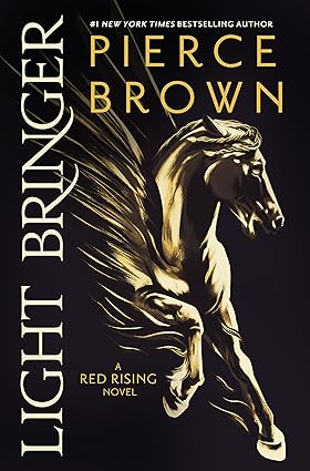 Pre Order : Light Bringer by Pierce Brown