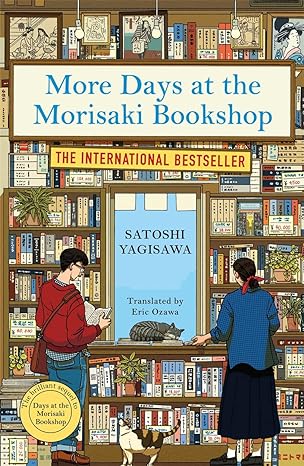 Pre Order : More Days at the Morisaki Bookshop by Satoshi Yagisawa
