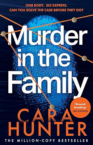 Pre Order : Murder in the Family by Cara Hunter