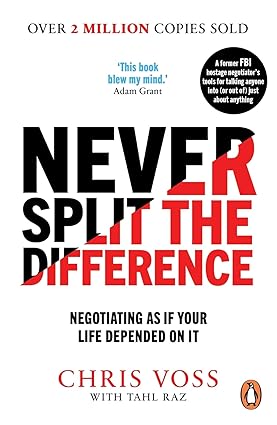 Pre Order : Never Split the Difference by Tahl Voss, Chris,Raz