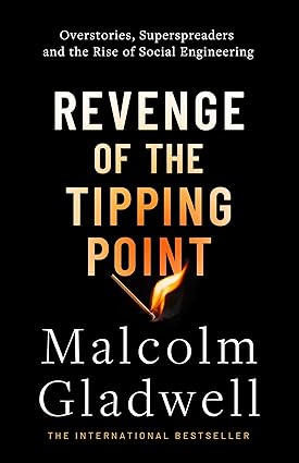 Pre Order : Revenge of the Tipping Point by Malcolm Gladwell