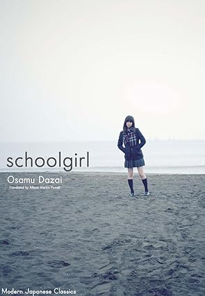 Pre Order : Schoolgirl by Osamu Dazai