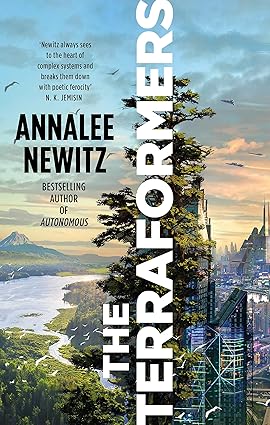 Pre Order : The Terraformers by Annalee Newitz