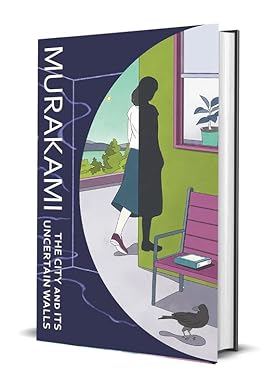 Pre Order : The City and Its Uncertain Walls in English Latest Edition by Haruki Murakami