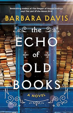 Pre Order : The Echo of Old Books by Barbara Davis