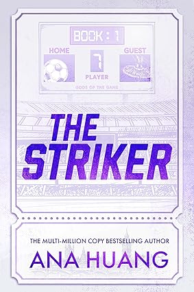 Pre Order : The Striker by Ana Huang