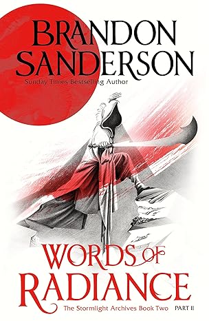 Pre Order : WORDS OF RADIANCE PART TWO: THE STORMLIGHT ARCHIVE 