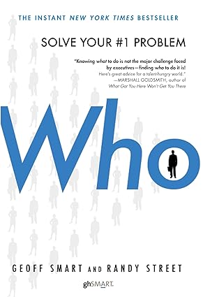 Pre Order : Who by Geoff Smart and Randy Street
