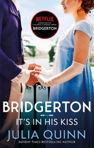 Pre Order: WHEN HE WAS WICKED (NETFLIX TIE-IN): BRIDGERTONS BOOK 6 & Bridgerton: It's In His Kiss (Bridgertons Book 7) by Julia Quinn