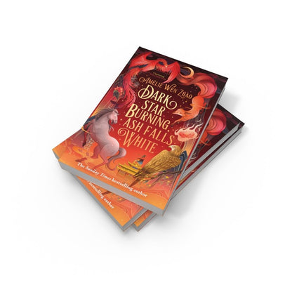 Pre Order: Dark Star Burning, Ash Falls White by Amélie Wen Zhao