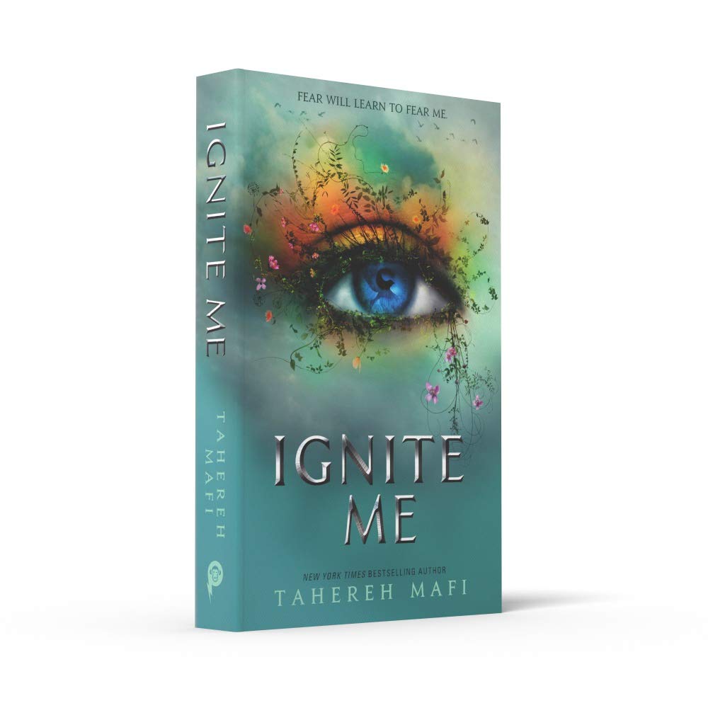 Pre Order: Ignite Me by Tahereh Mafi