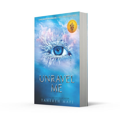 Pre Order: UNRAVEL ME by Tahereh Mafi