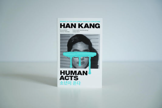 Pre Order: Human Acts Paperback by Han Kang