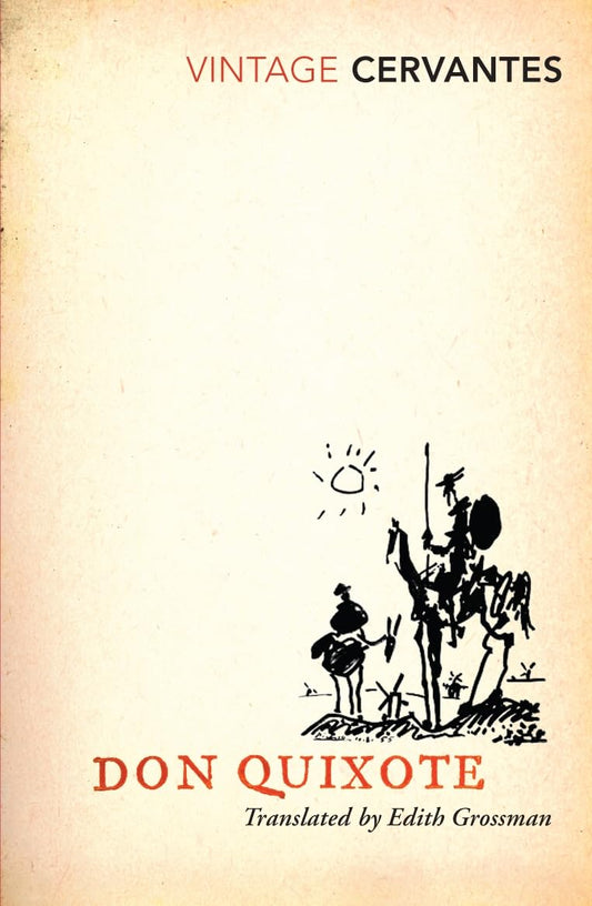 Pre Order: Don Quixote by Miguel De Cervantes Translated by Edith Grossman