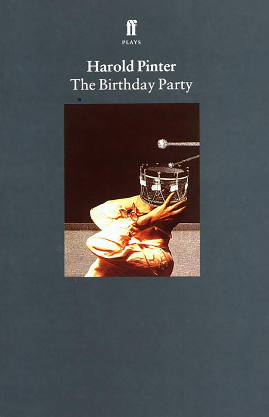 Pre Order: Play: Birthday Party by Harold Pinter