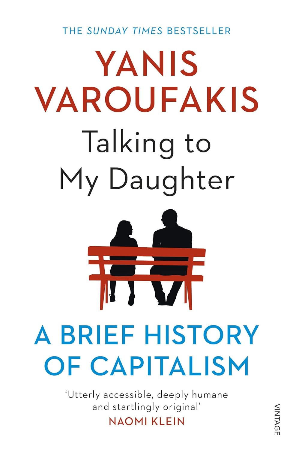 Pre Order: Talking to My Daughter: The Sunday Times Bestseller by Yanis Varoufakis