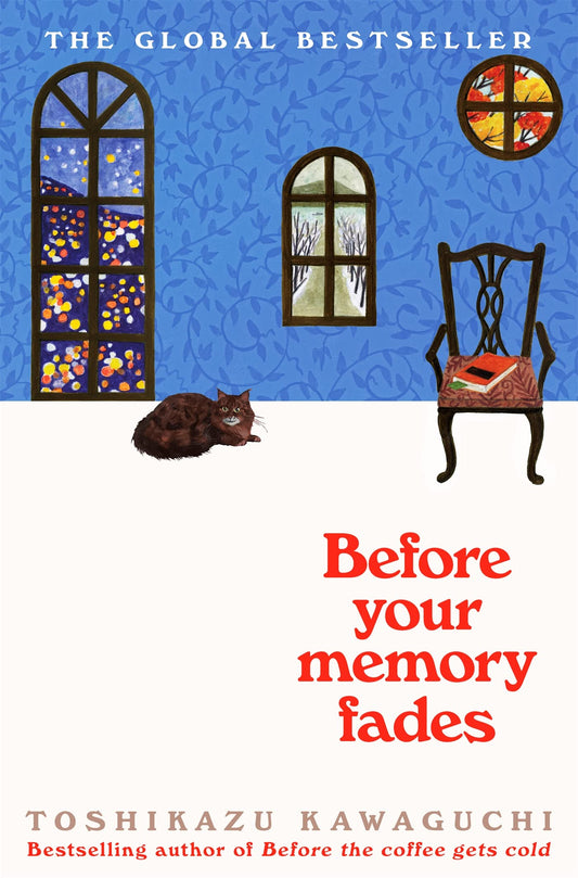 Pre Order: Before Your Memory Fades (Before the Coffee Gets Cold, 3)