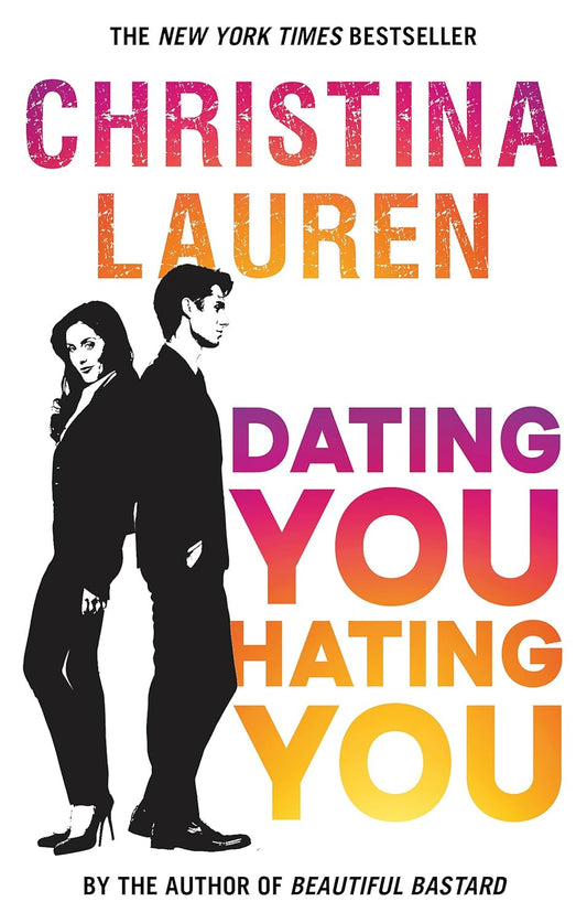 Pre Order: Dating You Hating You