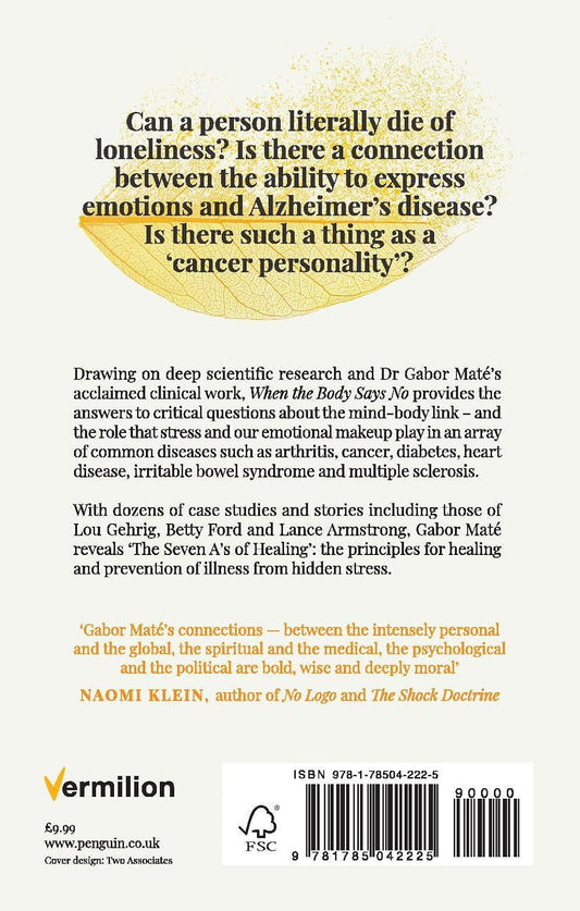 Pre Order: When the Body Says No: The Cost of Hidden Stress Paperback by Dr Gabor Maté