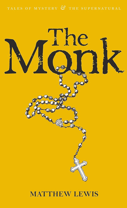 Pre Order: The Monk (Tales of Mystery & The Supernatural) by Matthew Lewis