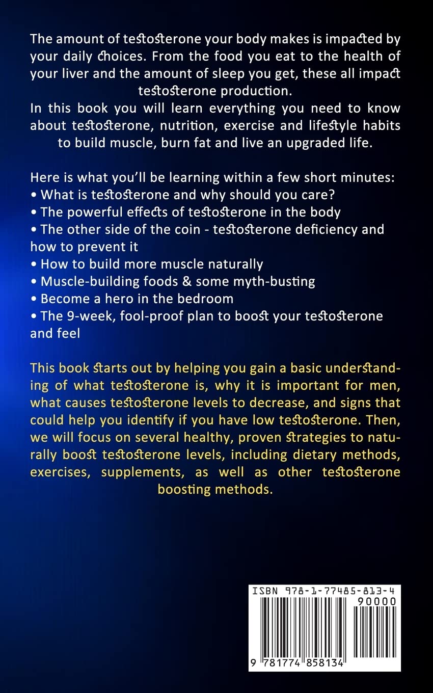 Pre Order: Testosterone: A Guide to More Muscle and Upgraded Living (How to Boost Testosterone Naturally and Feel Amazing) by Shelly Garcia