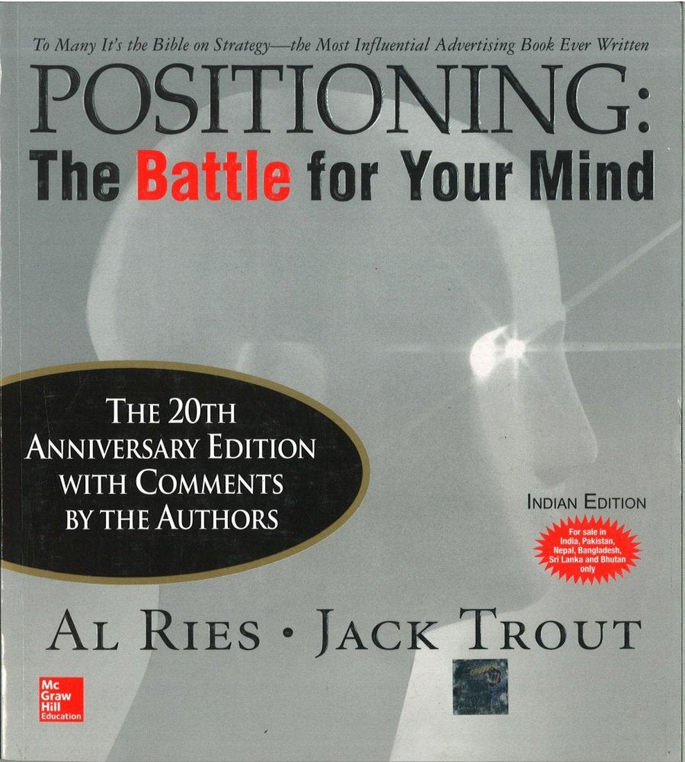 Pre Order: Positioning: The Battle for Your Mind - The Battle for Your Mind by Al Ries, Jack Trout