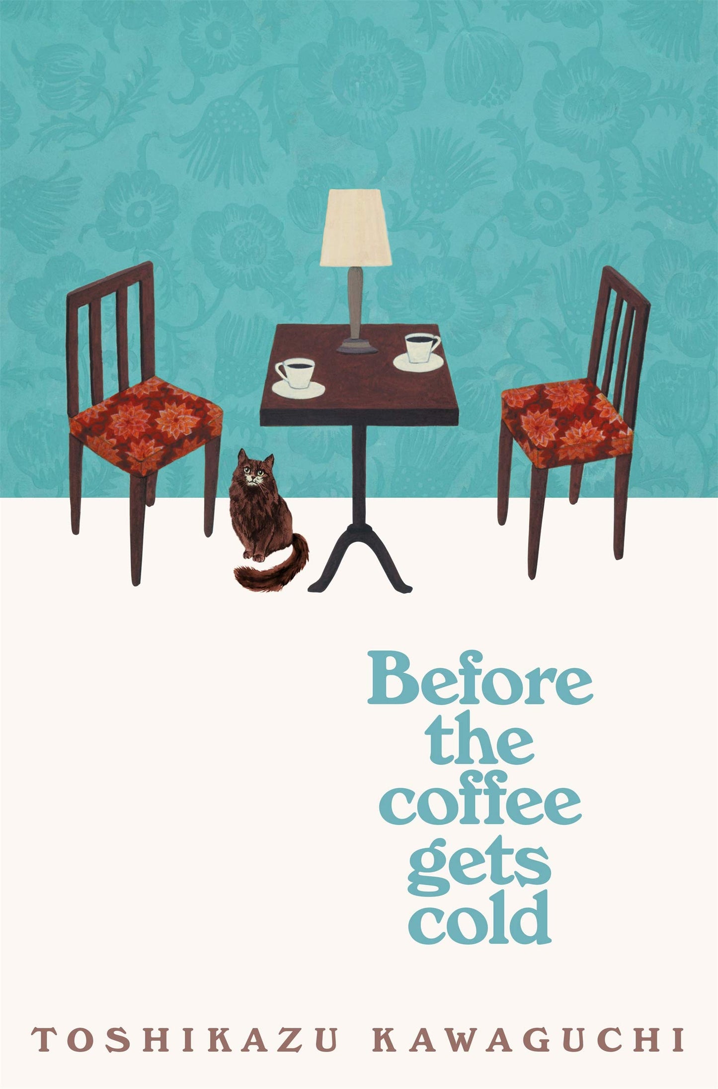 Pre Order: Before the Coffee Gets Cold by Toshikazu Kawaguchi