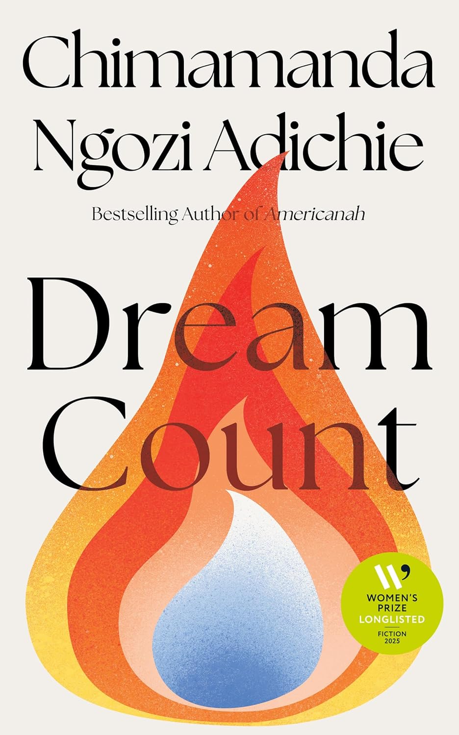 Pre Order: Dream Count by Chimamanda Ngozi Adichie