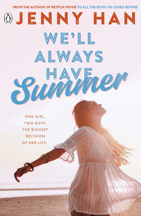 Pre Order: We'll Always Have Summer: Book 3 in the Summer I Turned Pretty Series