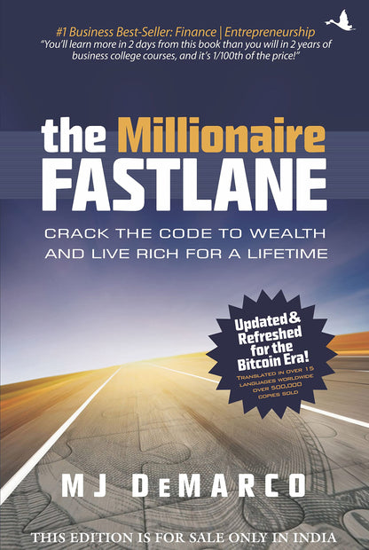 Pre Order: The Millionaire Fastlane: Crack the Code to Wealth and Live Rich for a Lifetime by MJ DeMarco