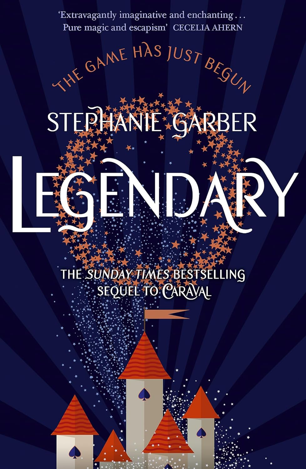 اطلب مسبقًا: LEGENDARY: THE MAGICAL Sequel to the BESTSELLING CARAVAL بقلم ستيفاني جاربر