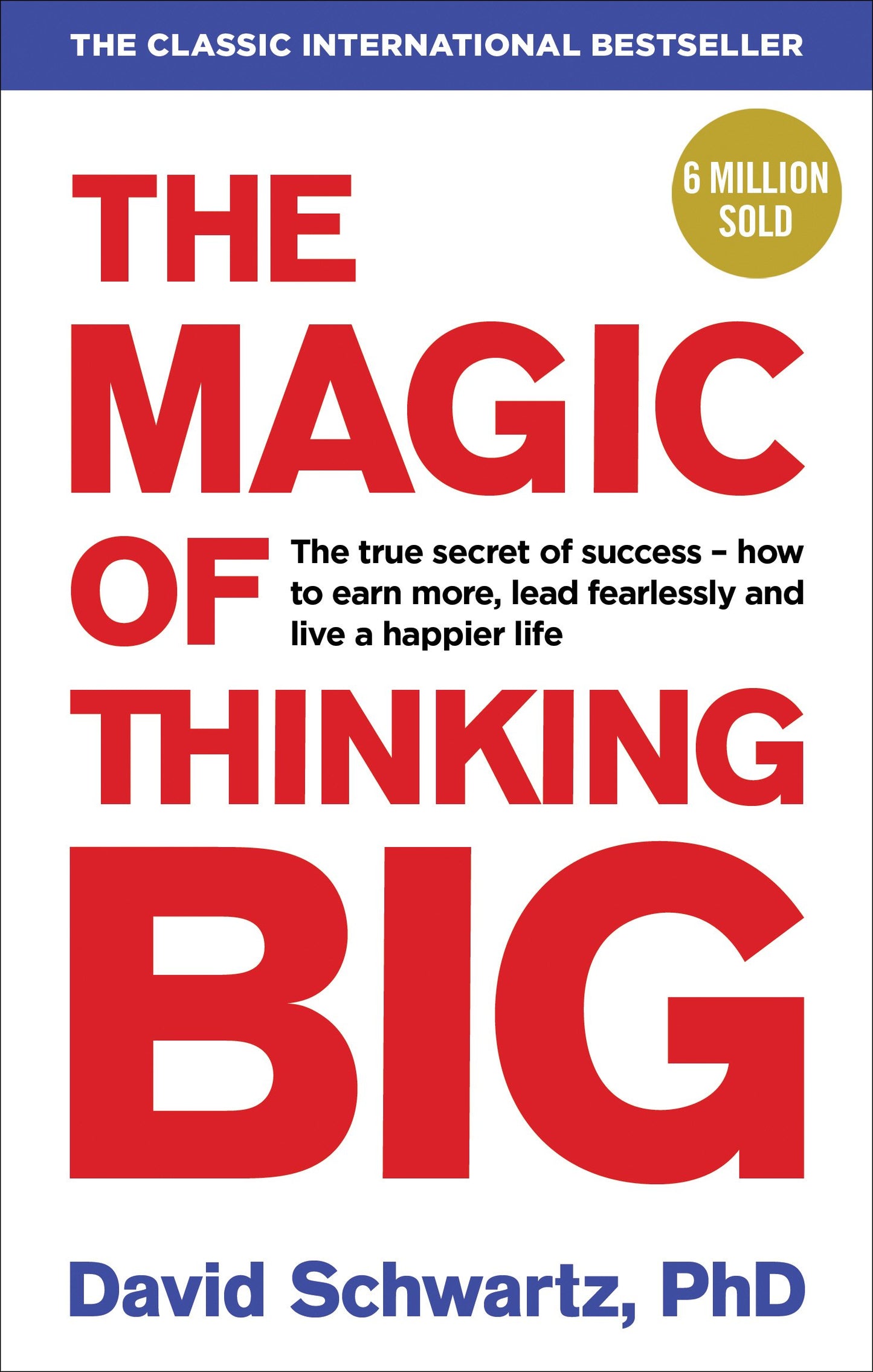 Pre Order: Magic of Thinking Big by David J Schwartz