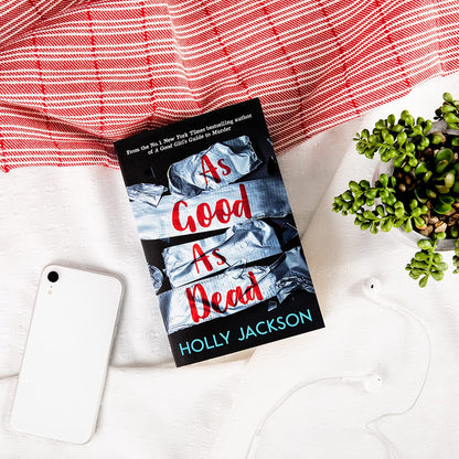 Pre Order: As Good As Dead by Holly Jackson