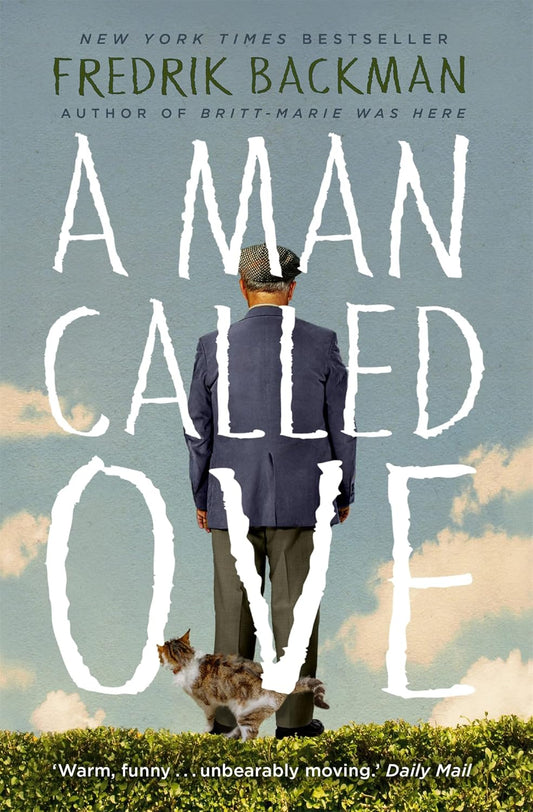 Pre Order: A MAN CALLED OVE by Fredrik Backman