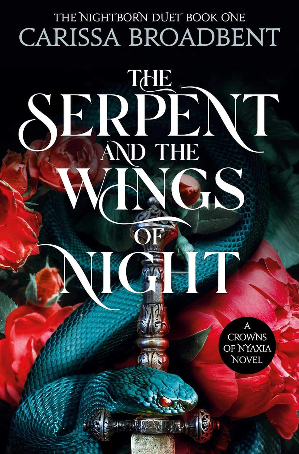 Pre Order: The Serpent and the Wings of Night by Carissa Broadbent