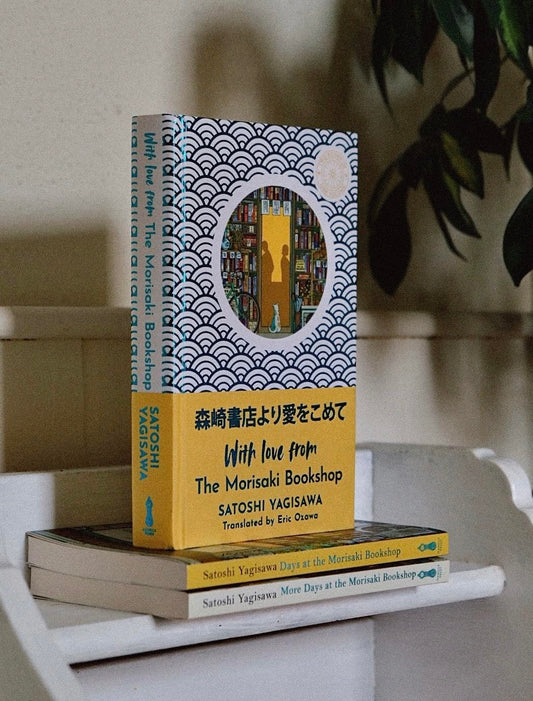 Pre Order: With Love From The Morisaki Bookshop by Satoshi Yagisawa translated by Eric Ozawa