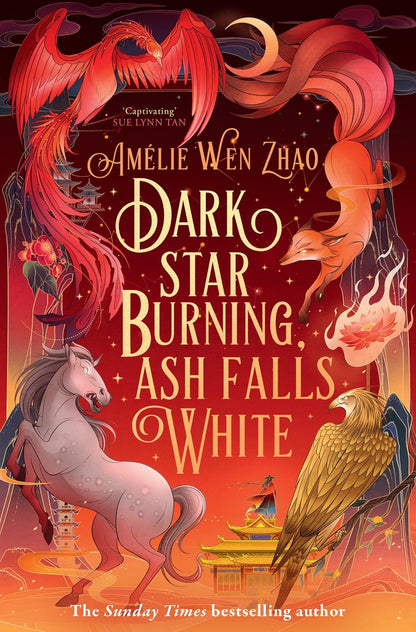 Pre Order: Dark Star Burning, Ash Falls White by Amélie Wen Zhao